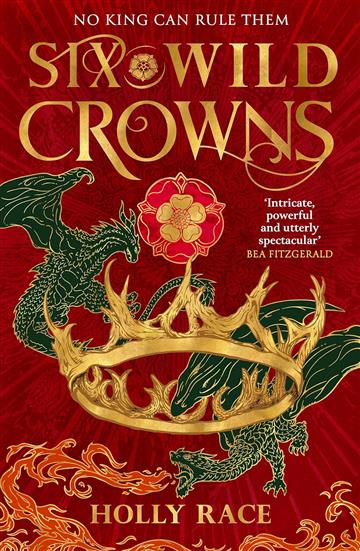 Knjiga Six Wild Crowns autora Holly Race izdana 2025 kao meki uvez dostupna u Knjižari Znanje.