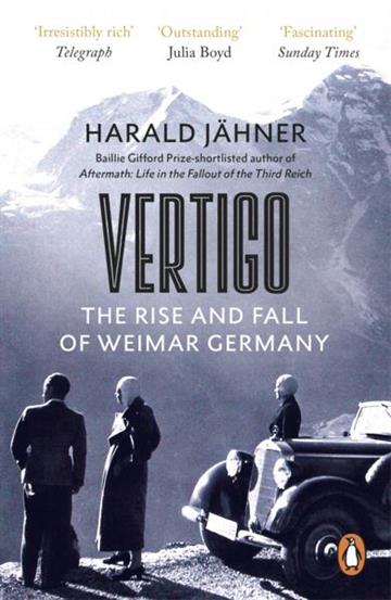 Knjiga Vertigo: Rise and Fall of Weimar Germany autora Harald Jähner izdana 2025 kao meki uvez dostupna u Knjižari Znanje.