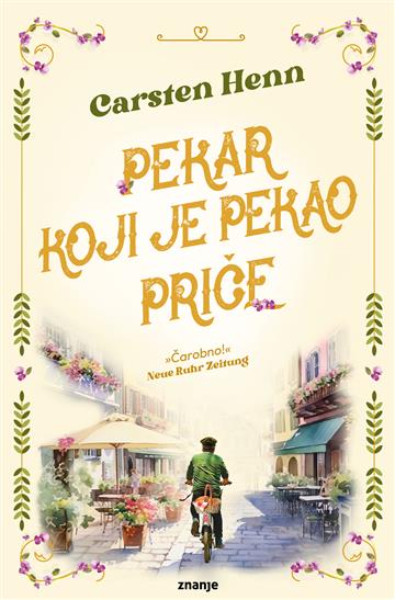 Knjiga Pekar koji je pekao priče autora Carsten Henn izdana 2026 kao meki uvez dostupna u Knjižari Znanje.