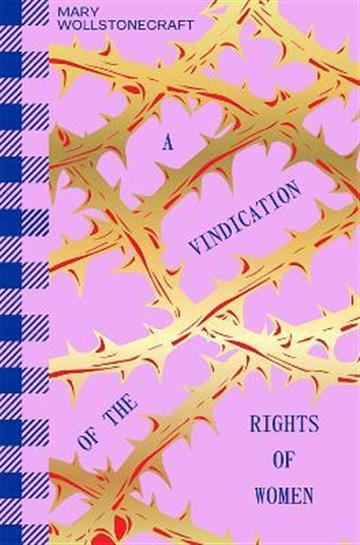 Knjiga A Vinidcation of the Rights of Women autora Mary Wollstonecraft izdana 2022 kao meki uvez dostupna u Knjižari Znanje.