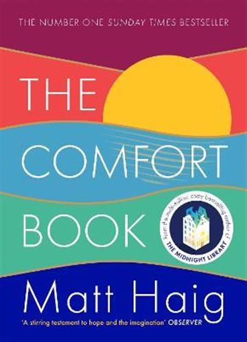 Knjiga Comfort Book autora Matt Haig izdana 2022 kao meki uvez dostupna u Knjižari Znanje.