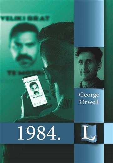 Knjiga 1984. autora George Orwell izdana  kao tvrdi uvez dostupna u Knjižari Znanje.
