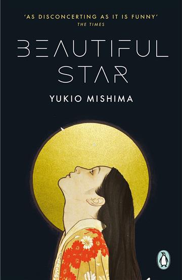 Knjiga Beautiful Star autora Yukio Mishima izdana 2023 kao meki  uvez dostupna u Knjižari Znanje.