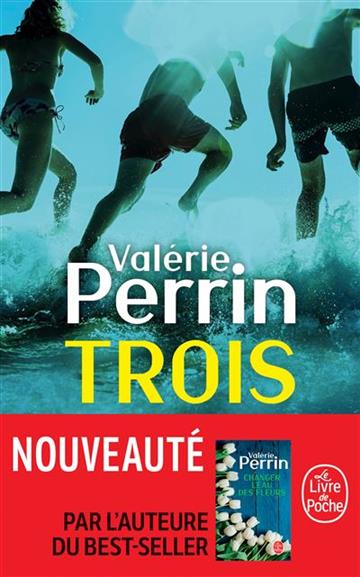 Knjiga Trois autora Valerie Perrin izdana 2022 kao meki uvez dostupna u Knjižari Znanje.