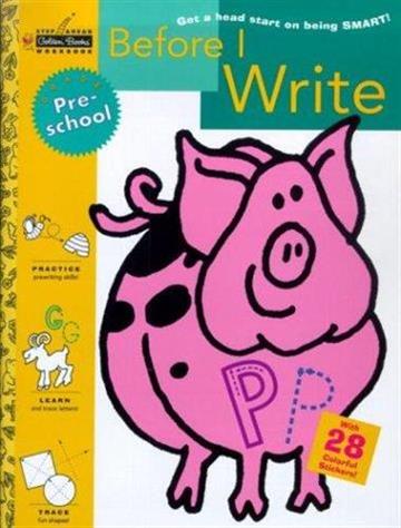 Knjiga Before I Write (Preschool) autora Lauel L. Arndt izdana 2000 kao meki uvez dostupna u Knjižari Znanje.