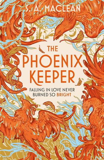 Knjiga Phoenix Keeper autora S. A. MacLean izdana 2025 kao meki uvez dostupna u Knjižari Znanje.