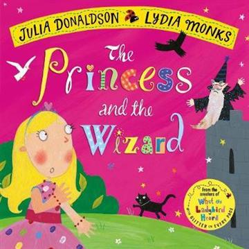 Knjiga Princess and the Wizard autora Julia Donaldson , Axel Scheffler izdana 2018 kao meki uvez dostupna u Knjižari Znanje.