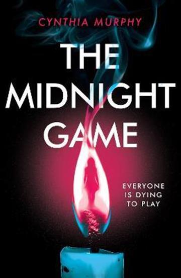 Knjiga Midnight Game autora Cynthia Murphy izdana 2023 kao meki uvez dostupna u Knjižari Znanje.