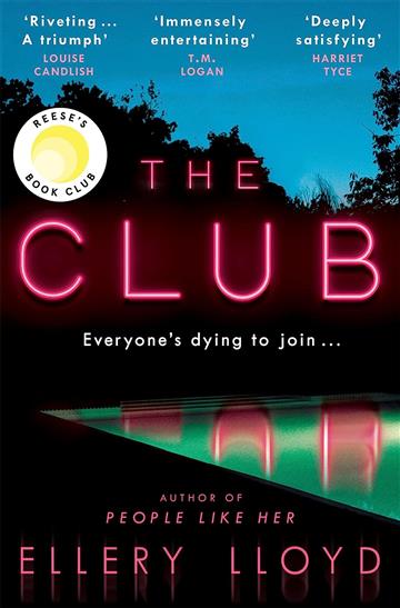 Knjiga Club autora Ellery Lloyd izdana 2023 kao meki uvez dostupna u Knjižari Znanje.