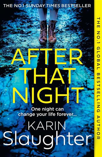 Knjiga After That Night (Will Trent 1) autora Karin Slaughter izdana 2024 kao meki uvez dostupna u Knjižari Znanje.