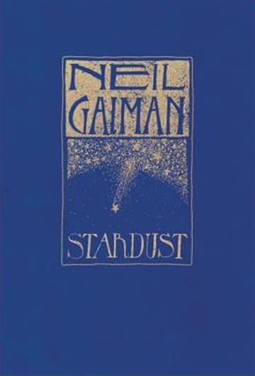 Knjiga Stardust:  Gift Edition autora neil Gaiman izdana 2012 kao tvrdi uvez dostupna u Knjižari Znanje.