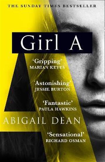 Knjiga Girl A autora Abigail Dean izdana  kao  dostupna u Knjižari Znanje.