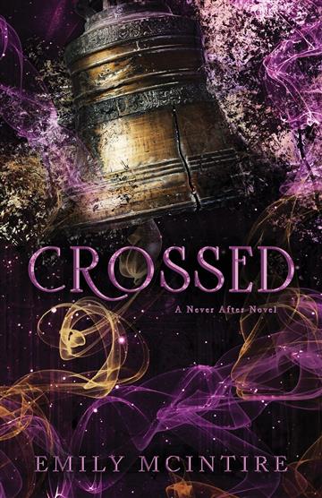 Knjiga Crossed (A Never After Novel #5) autora Emily McIntire izdana 2023 kao meki uvez dostupna u Knjižari Znanje.