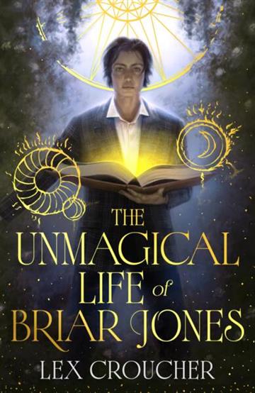 Knjiga Unmagical Life of Briar Jones autora Lex Croucher izdana 2026 kao meki uvez dostupna u Knjižari Znanje.