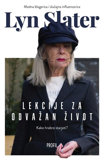 Knjiga Lekcije za odvažan život autora Lyn Slater izdana 2024 kao meki dostupna u Knjižari Znanje.