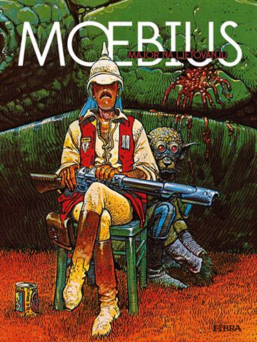 Knjiga Major na ljetovanju autora Moebius izdana 2012 kao tvrdi uvez dostupna u Knjižari Znanje.