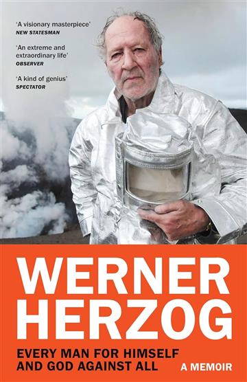 Knjiga Every Man for Himself and God against All autora Werner Herzog izdana 2024 kao meki uvez dostupna u Knjižari Znanje.