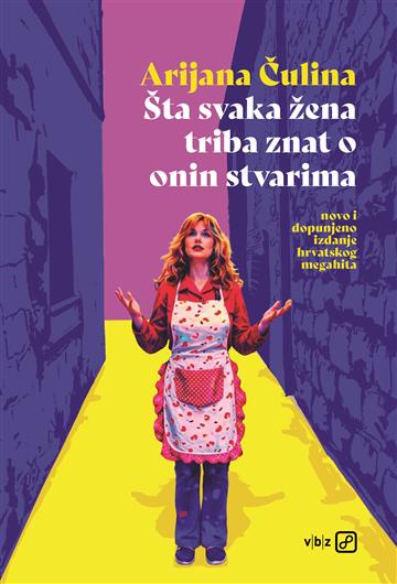 Knjiga Šta svaka žena triba znat o onin stvarima autora Arijana Čulina izdana 2026 kao meki uvez dostupna u Knjižari Znanje.