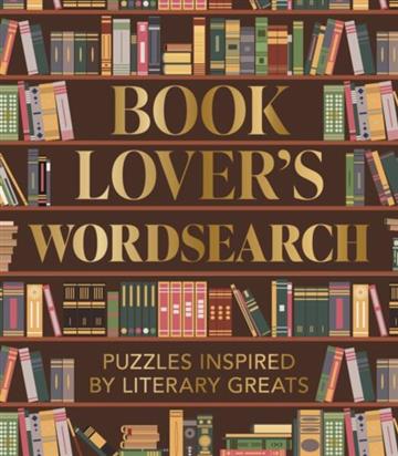 Knjiga Book Lover's Wordsearch autora Eric Saunders izdana 2025 kao meki uvez dostupna u Knjižari Znanje.