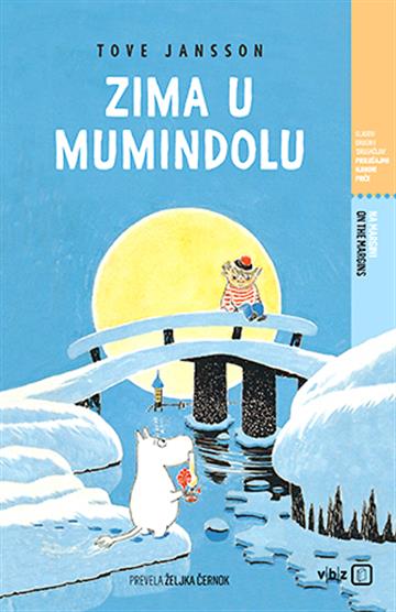 Knjiga Zima u Mumindolu autora Tove Jansson izdana 2020 kao tvrdi uvez dostupna u Knjižari Znanje.