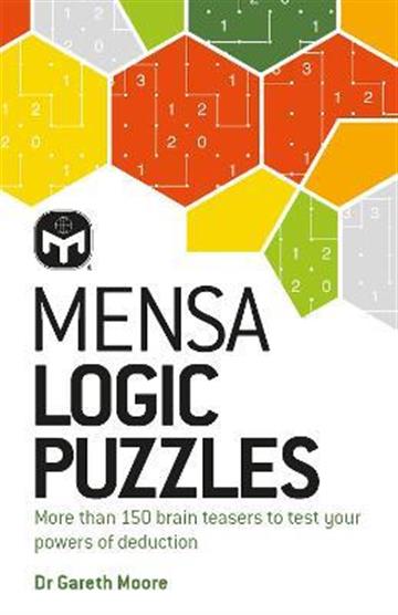 Knjiga Mensa Logic Puzzles 2022 autora Gareth Moore izdana 2022 kao meki uvez dostupna u Knjižari Znanje.