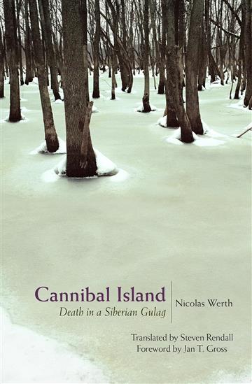 Knjiga Cannibal Island autora Nicolas Werth izdana 2024 kao meki dostupna u Knjižari Znanje.