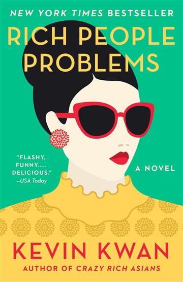 Knjiga Rich People Problems autora Kevin Kwan izdana 2018 kao meki uvez dostupna u Knjižari Znanje.