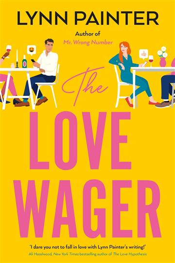 Knjiga Love Wager autora Lynn Painter izdana 2023 kao meki uvez dostupna u Knjižari Znanje.