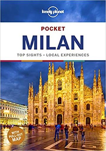 Knjiga Lonely Planet Pocket Milan autora Lonely Planet izdana 2019 kao meki uvez dostupna u Knjižari Znanje.