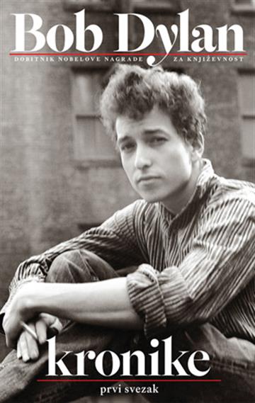 Knjiga Kronike: Prvi svezak autora Bob Dylan izdana 2025 kao meki uvez dostupna u Knjižari Znanje.