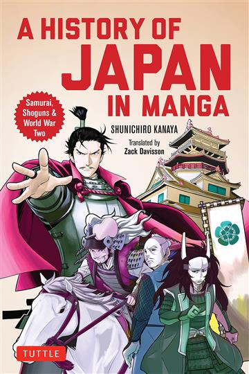 Knjiga A History of Japan in Manga autora Kanaya Shunichiro izdana 2023 kao meki uvez dostupna u Knjižari Znanje.
