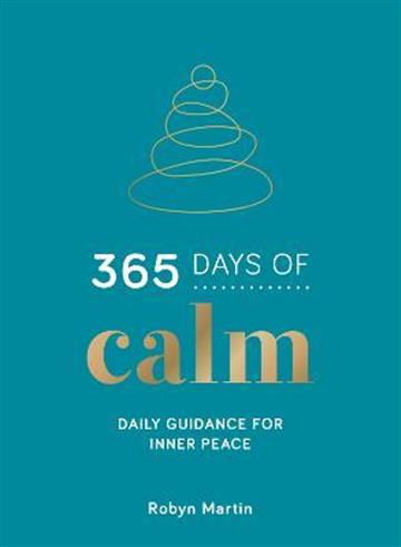 Knjiga 365 Days of Calm autora Summersdale Publishe izdana 2023 kao tvrdi uvez dostupna u Knjižari Znanje.