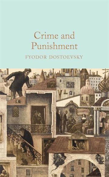 Knjiga Crime and Punishment autora Fyodor Dostoevsky izdana 2017 kao tvrdi uvez dostupna u Knjižari Znanje.
