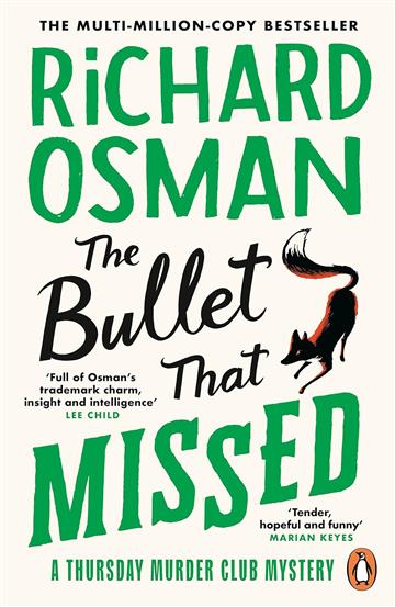 Knjiga Bullet That Missed autora Osman, Richard izdana 2023 kao meki uvez dostupna u Knjižari Znanje.