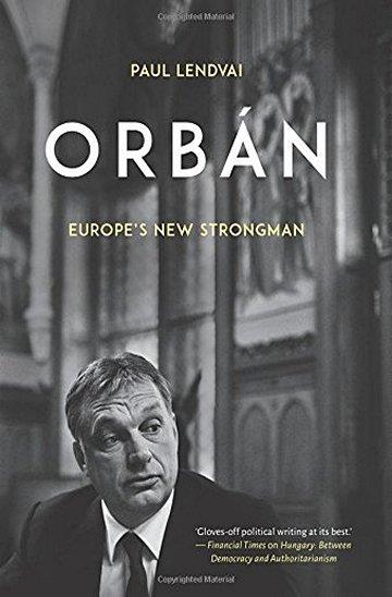 Knjiga Orbán autora Paul Lendvai izdana 2017 kao tvrdi uvez dostupna u Knjižari Znanje.
