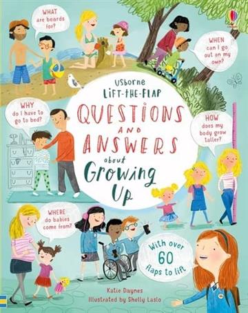 Knjiga Lift-the-flap Questions and Answers about Growing Up autora Usborne izdana 2019 kao tvrdi uvez dostupna u Knjižari Znanje.
