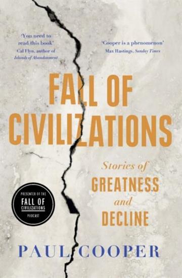 Knjiga Fall of Civilizations autora Paul Cooper izdana 2025 kao meki uvez dostupna u Knjižari Znanje.