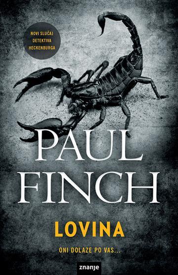 Knjiga Lovina autora Paul Finch izdana 2019 kao tvrdi uvez dostupna u Knjižari Znanje.