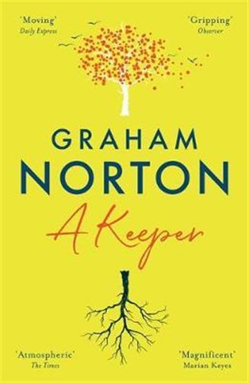 Knjiga A Keeper autora Graham Norton izdana 2019 kao meki uvez dostupna u Knjižari Znanje.
