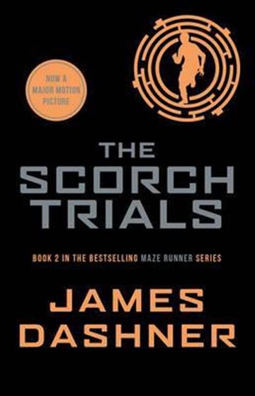 Knjiga Maze Runner 2: Scorch Trials autora James Dashner izdana 2014 kao meki uvez dostupna u Knjižari Znanje.