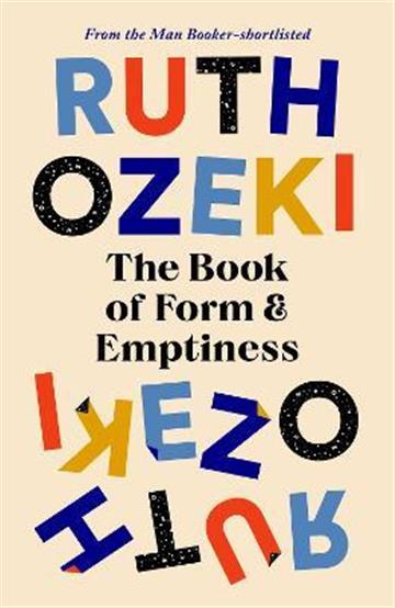 Knjiga Book of Form and Emptiness autora Ruth Ozeki izdana 2021 kao meki uvez dostupna u Knjižari Znanje.