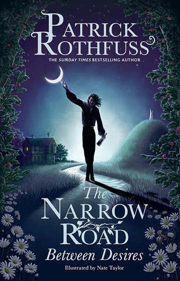 Knjiga Narrow Road Between Desires autora Patrick Rothfuss izdana 2024 kao meki uvez dostupna u Knjižari Znanje.