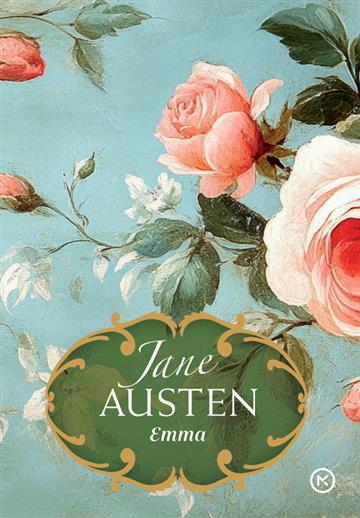 Knjiga Emma autora Jane Austen izdana 2025 kao tvrdi uvez dostupna u Knjižari Znanje.