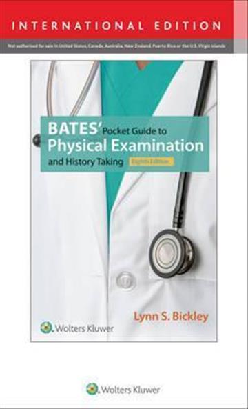 Knjiga Bates' Pocket Guide to Physical Examination and History Taking 8E autora Lynn S. Bickley izdana 2016 kao meki uvez dostupna u Knjižari Znanje.