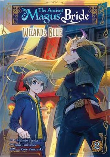 Knjiga Ancient Magus' Bride: Wizard's Blue vol. 02 autora Kore Yamazaki izdana 2021 kao meki uvez dostupna u Knjižari Znanje.