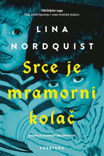 Knjiga Srce je mramorni kolač autora Lina Nordquist izdana 2026 kao tvrdi uvez dostupna u Knjižari Znanje.