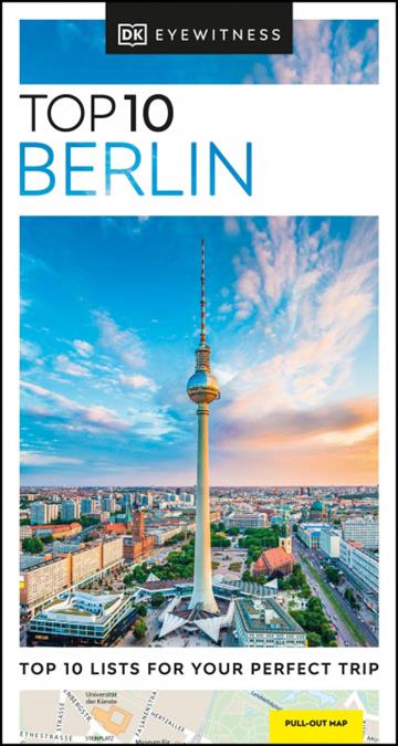 Knjiga Top 10 Berlin autora DK Eyewitness izdana 2021 kao  dostupna u Knjižari Znanje.