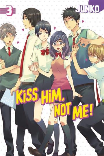 Knjiga Kiss Him, Not Me, vol. 03 autora Junko izdana 2016 kao meki uvez dostupna u Knjižari Znanje.