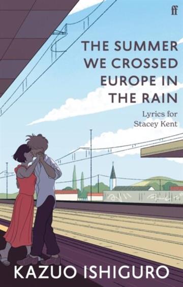 Knjiga Summer We Crossed Europe in the Rain autora Kazuo Ishiguro izdana 2026 kao meki uvez dostupna u Knjižari Znanje.