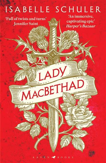 Knjiga Lady MacBethad autora Isabelle Schuler izdana 2024 kao meki uvez dostupna u Knjižari Znanje.